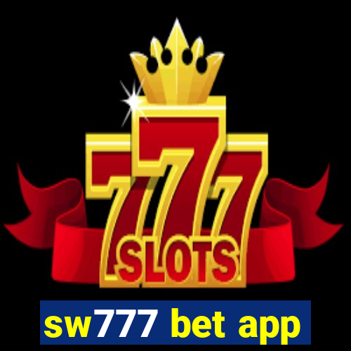 sw777 bet app
